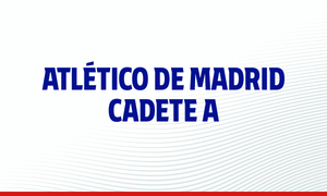 Atlético de Madrid Cadete A